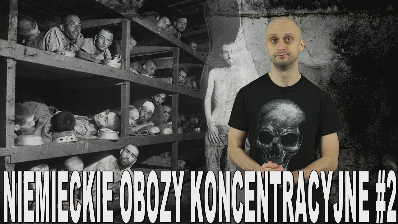 Niemieckie obozy koncentracyjne #2 &ndash; codzienność. Historia Bez Cenzury