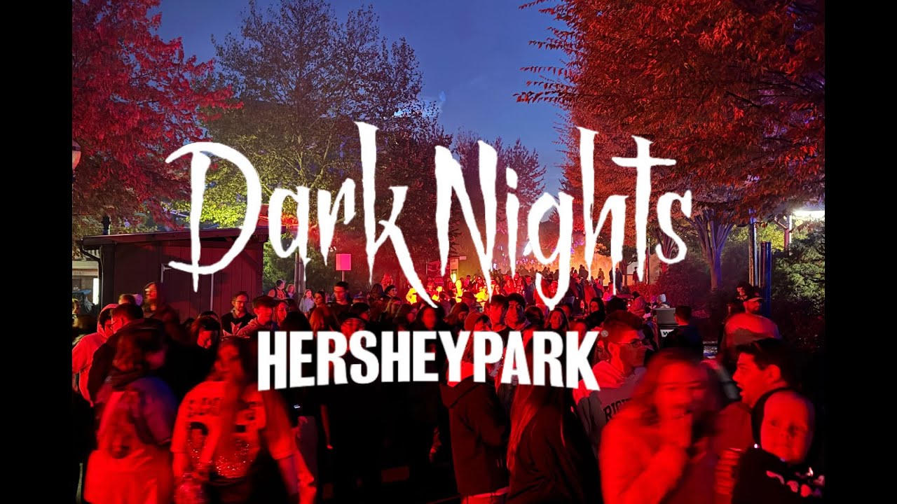 Hersheypark Dark Nights - Final Saturday 2025