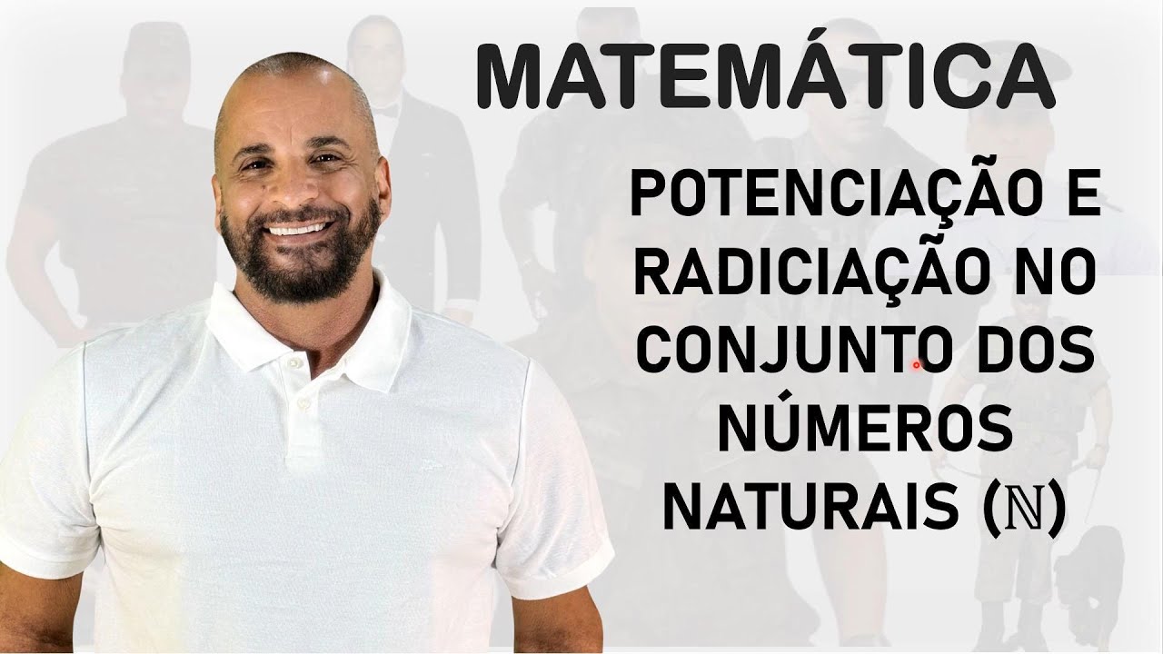 POTENCIAÇÃO E RADICIAÇÃO EM N
