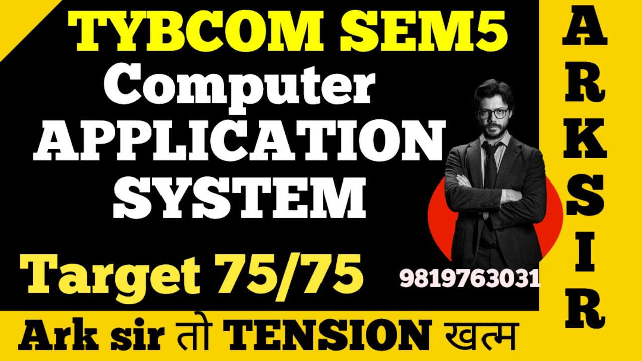 COMPUTER APPLICATION |SEM5 TYBCOM Sem5| Imp QUESTION| 2025 MUMBAI UNIVERSITY Exam|ARK sir