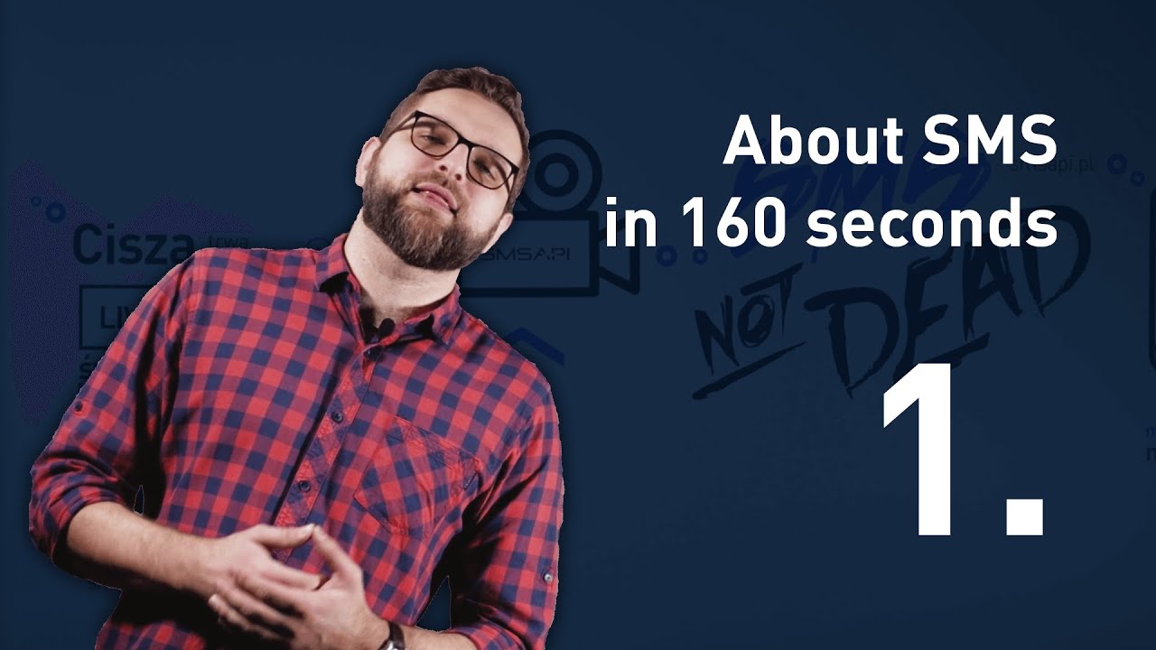 About SMS in 160 Seconds - Episode 01 | SMSAPI.com