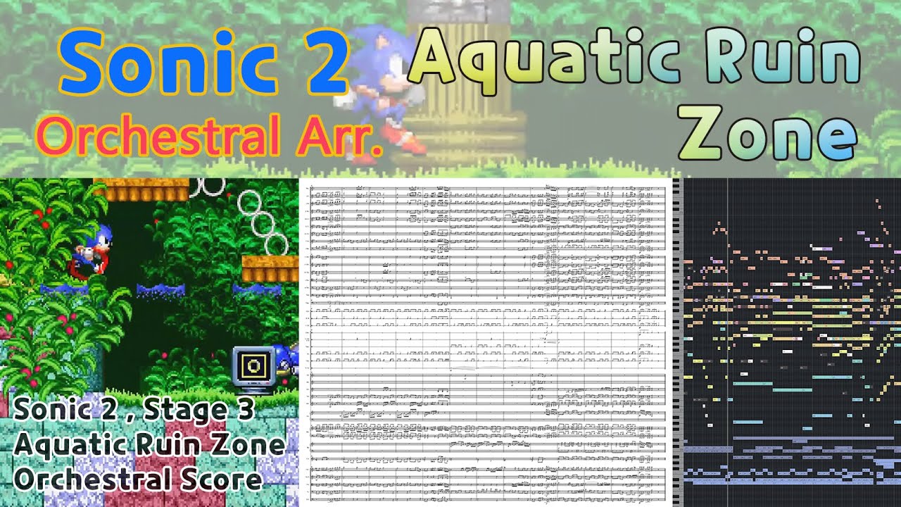 소닉 2 - Aquatic Ruin Zone BGM 오케스트라 편곡+악보 아쿠아틱 루인 [Orchestral Arrangement + Score] remix