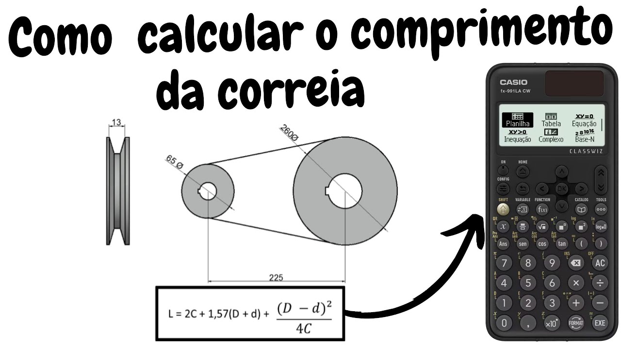 Como calcular o comprimento da correia com a calculadora Casio fx 991LA CW