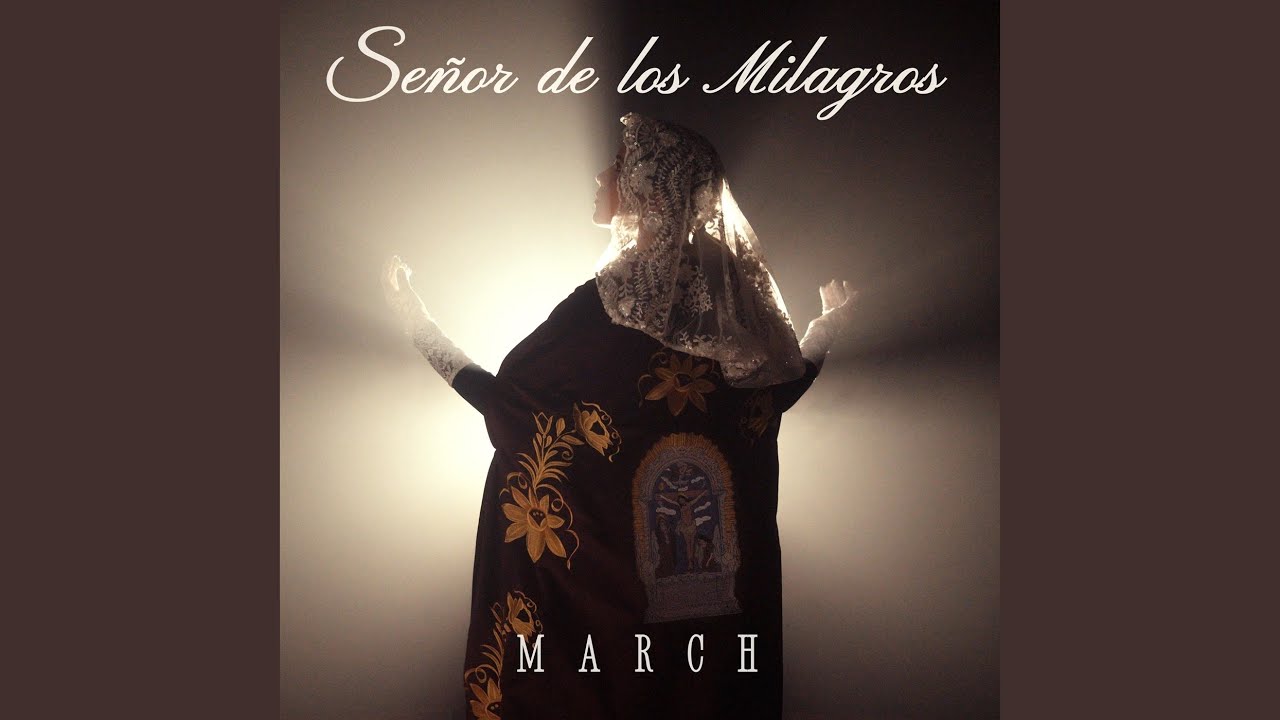 Himno al Señor de los Milagros (Versión devocional)