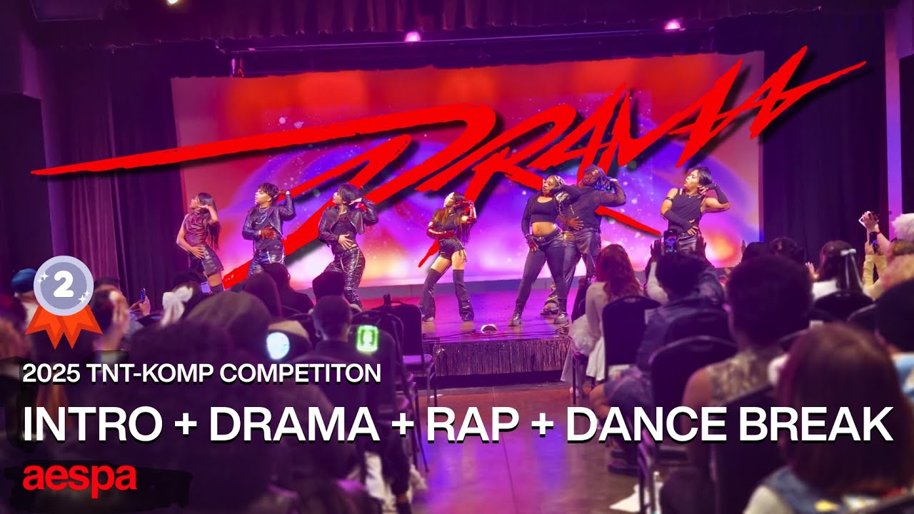 [TNT-KOMP 2025 | 🥈 2ND PLACE] aespa (에스파) - INTRO + 'Drama' + RAP ver. + DANCE BREAK by SEOUL251