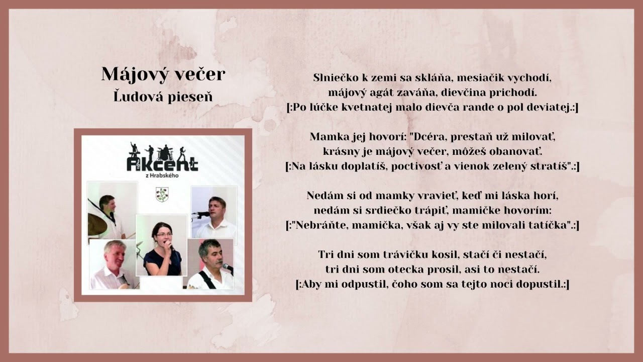 AKCENT, Májový večer, ľudová, Videorohaľ