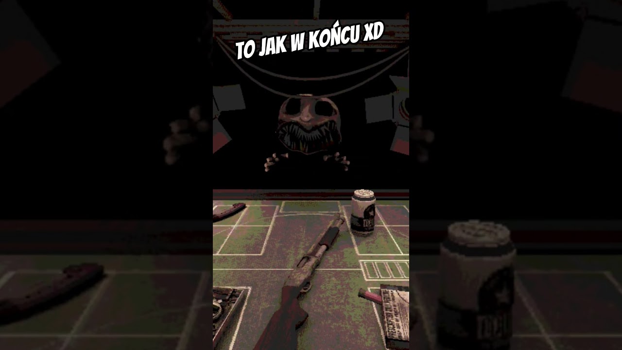 To jak w końcu xD #pl #gaming #śmieszne #buckshotroullette #pl #krupier #dealer #memes