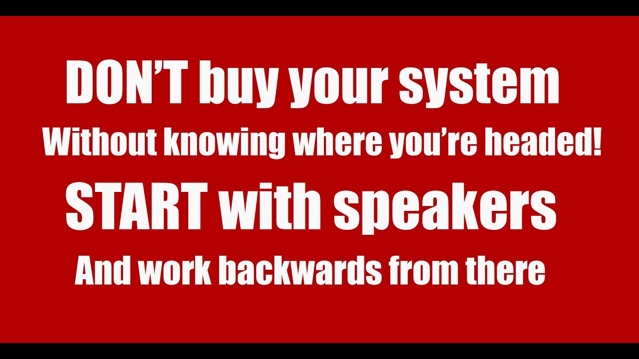 Best Strategy for Newbie Audiophile Systems