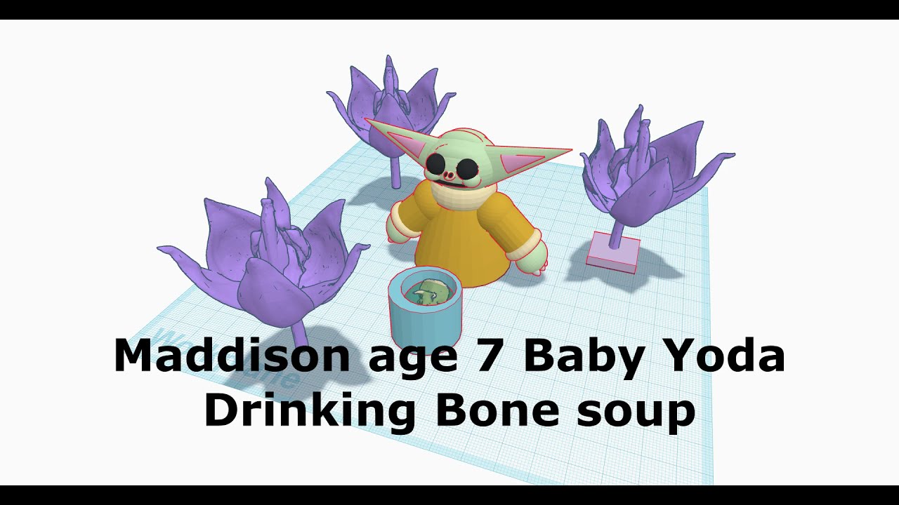 3D printed timelapse Maddison age 7 Baby Yoda Drinking Bone Soup