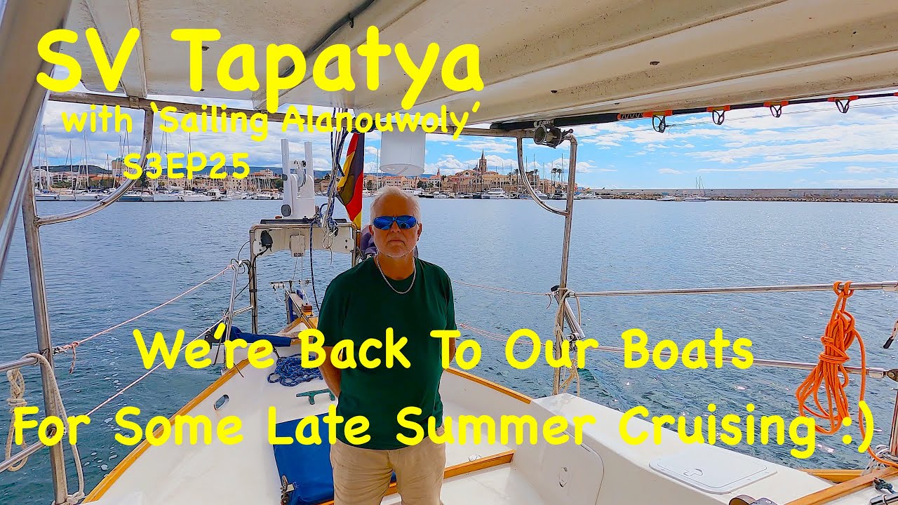 Мы возвращаемся к нашим лодкам для позднего летнего круиза :) - SV Tapatya S3EP25