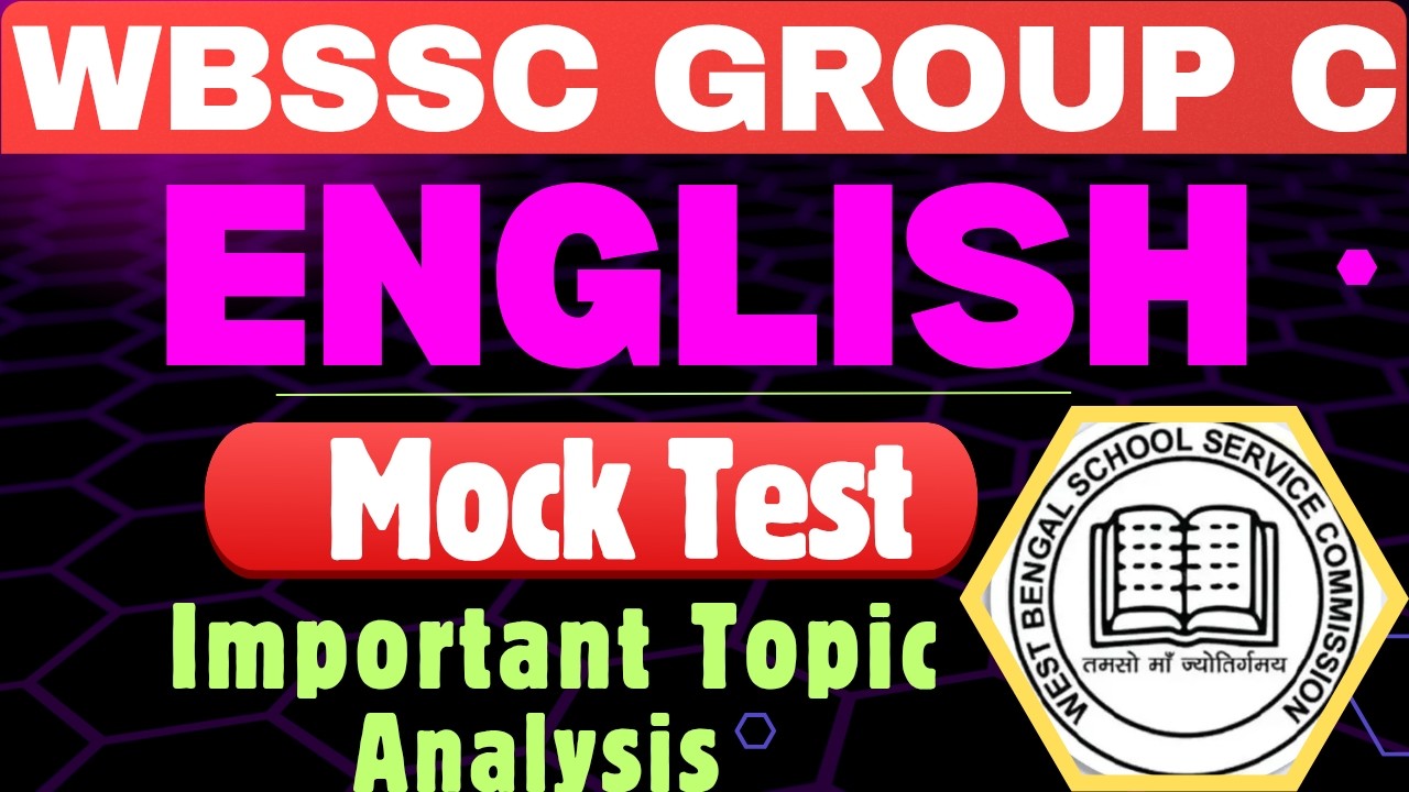 WBSSC Group C English Class | Grammar, Vocabulary & Practice Set | WBSSC Exam Preparation