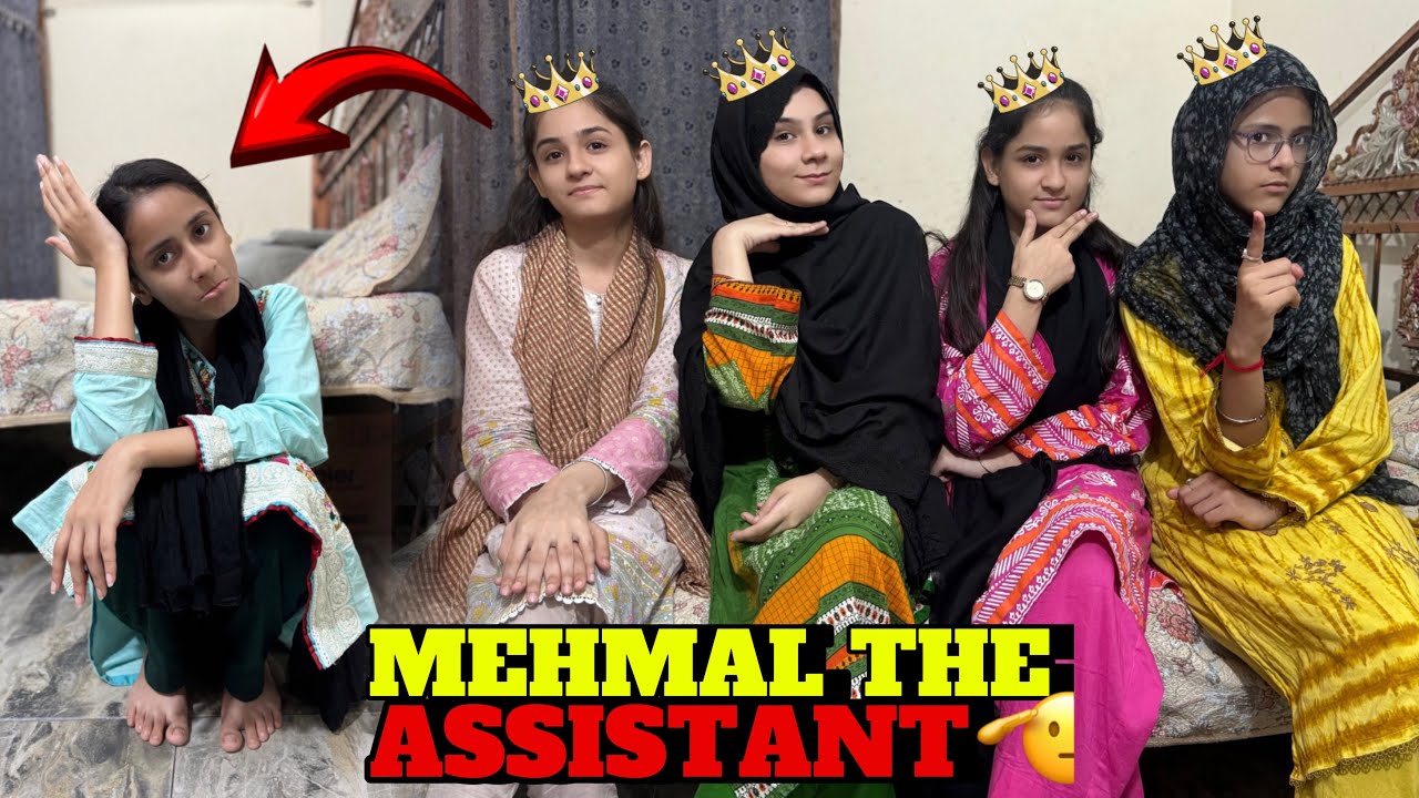 Mehmal bani Hmari assistant for a Day😛|| Bechari ko boht tang kiya🤧😭