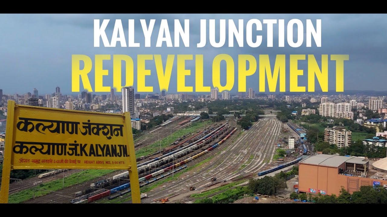 What's REALLY Happening with Kalyan Junction Redevelopment?