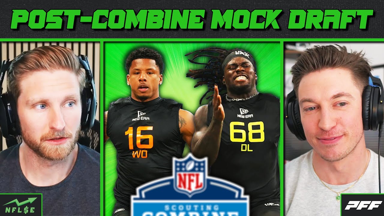 2-ROUND POST-COMBINE MOCK DRAFT | NFL Stock Exchange