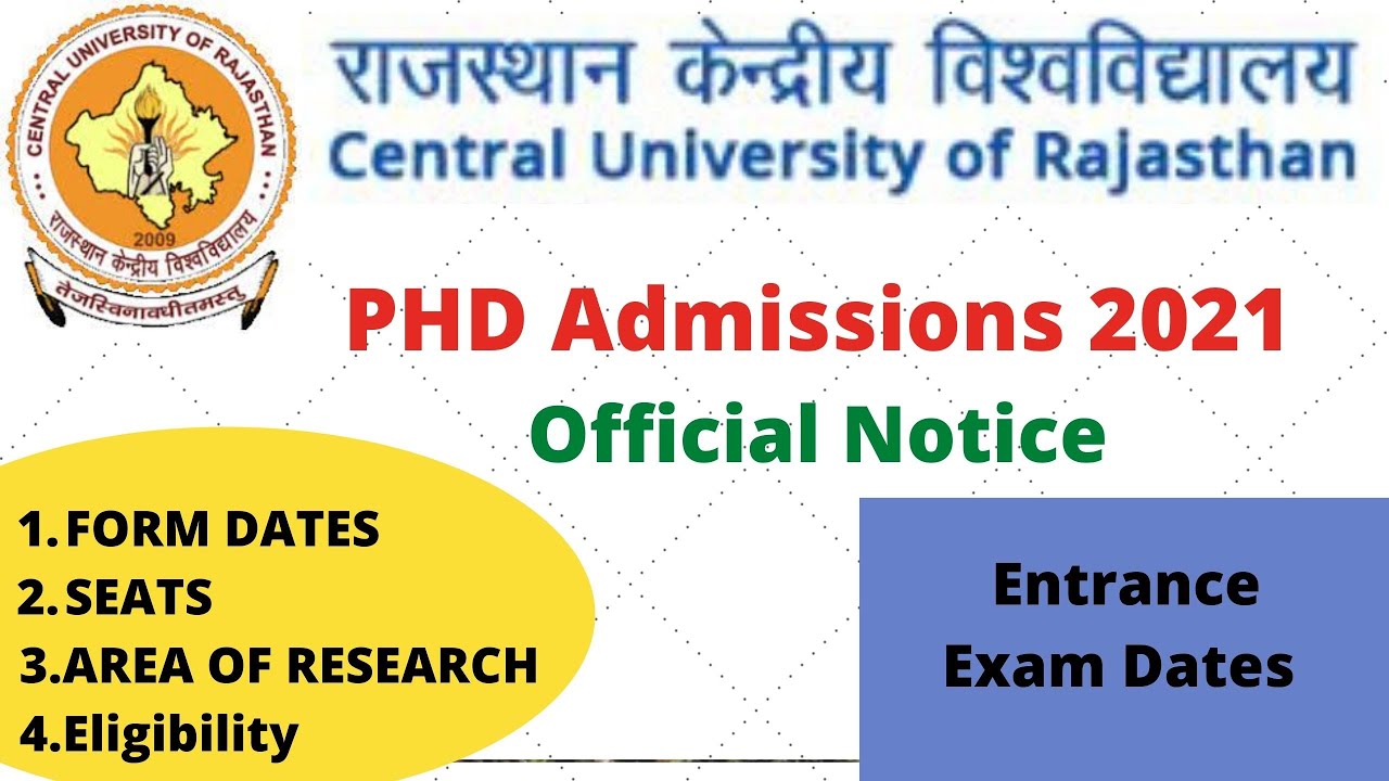CENTRAL UNIVERSITY OF RAJASTHAN PHD Admission 2021 FORM, Entrance Dates ,Seats Complete Information