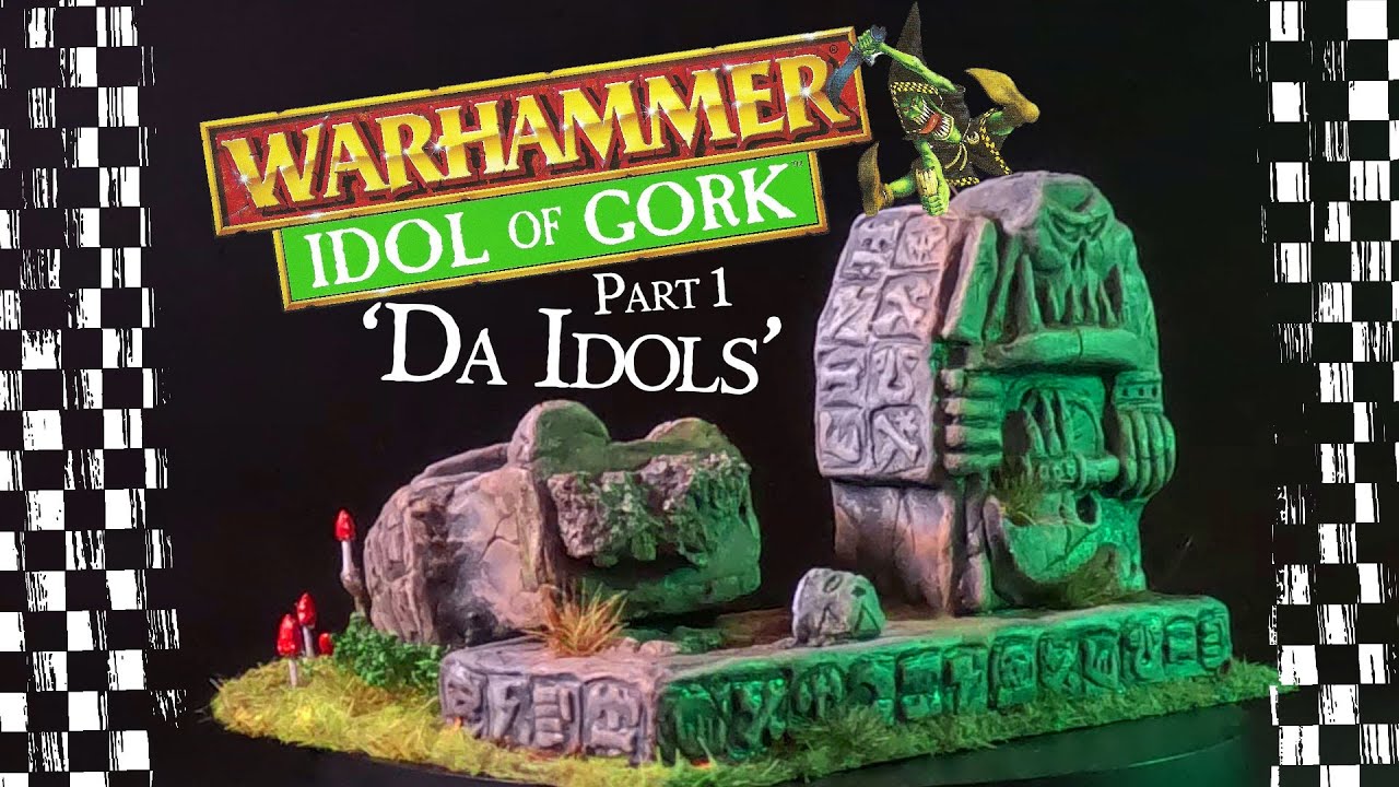 'Da Idols' | Idol Of Gork Part #01 | Old World Builds