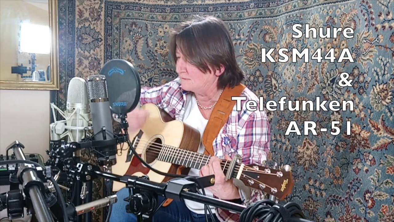 Telefunken AR51 vs Shure KSM44A Female Vocal and Guitar