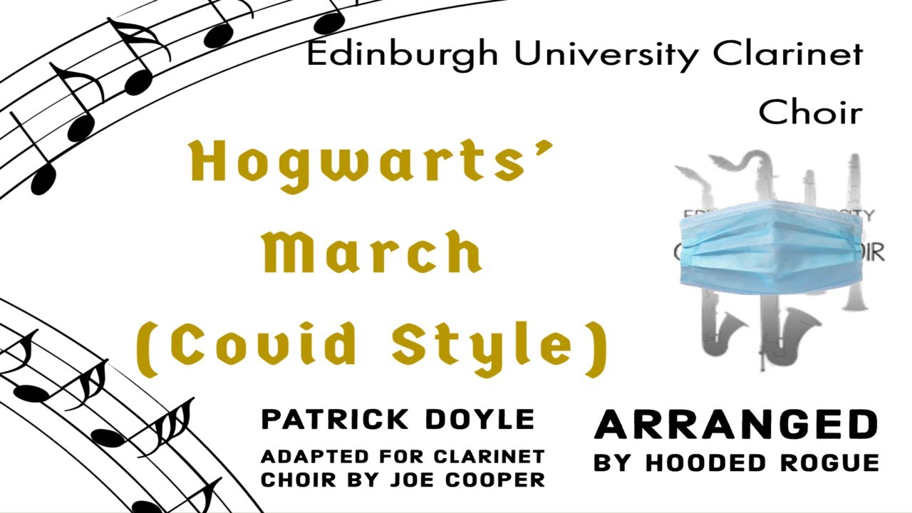 Hogwarts' March - Patrick Doyle - Edinburgh University Clarinet Choir (Covid Style)