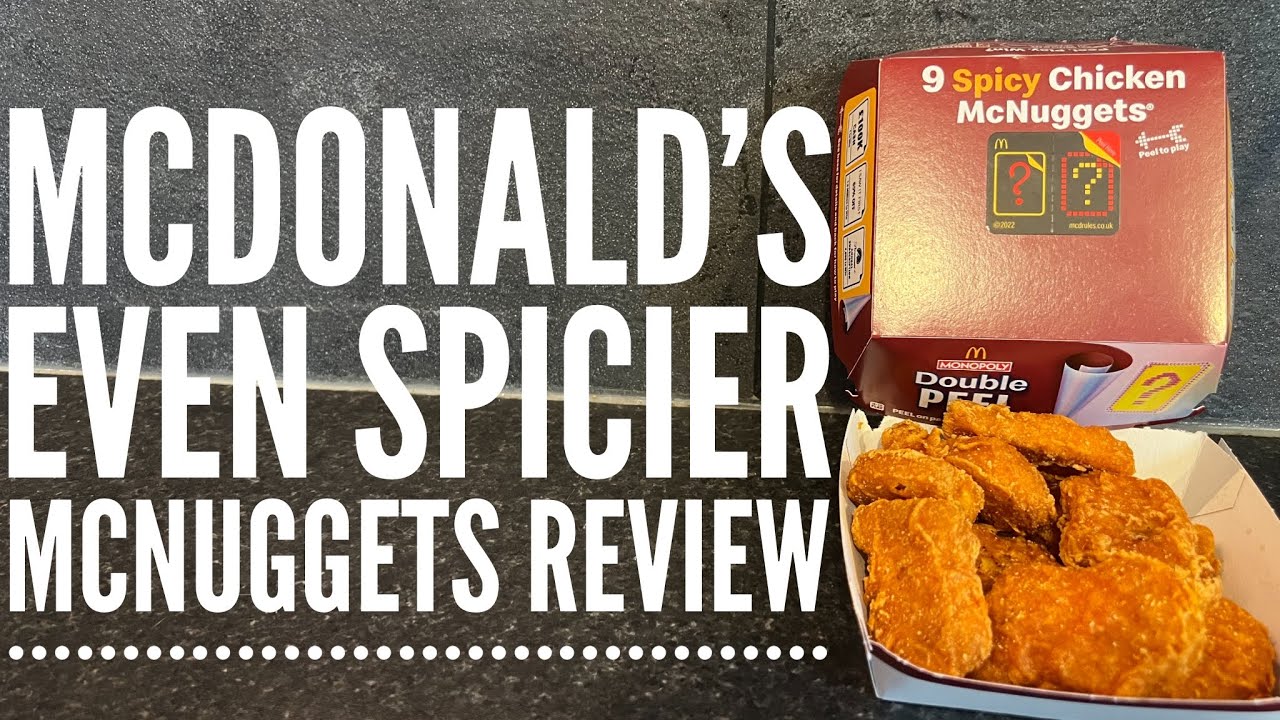 McDonald's Spicy Chicken McNuggets Review | McDonald's Even Spicier Spicy Chicken McNuggets Review