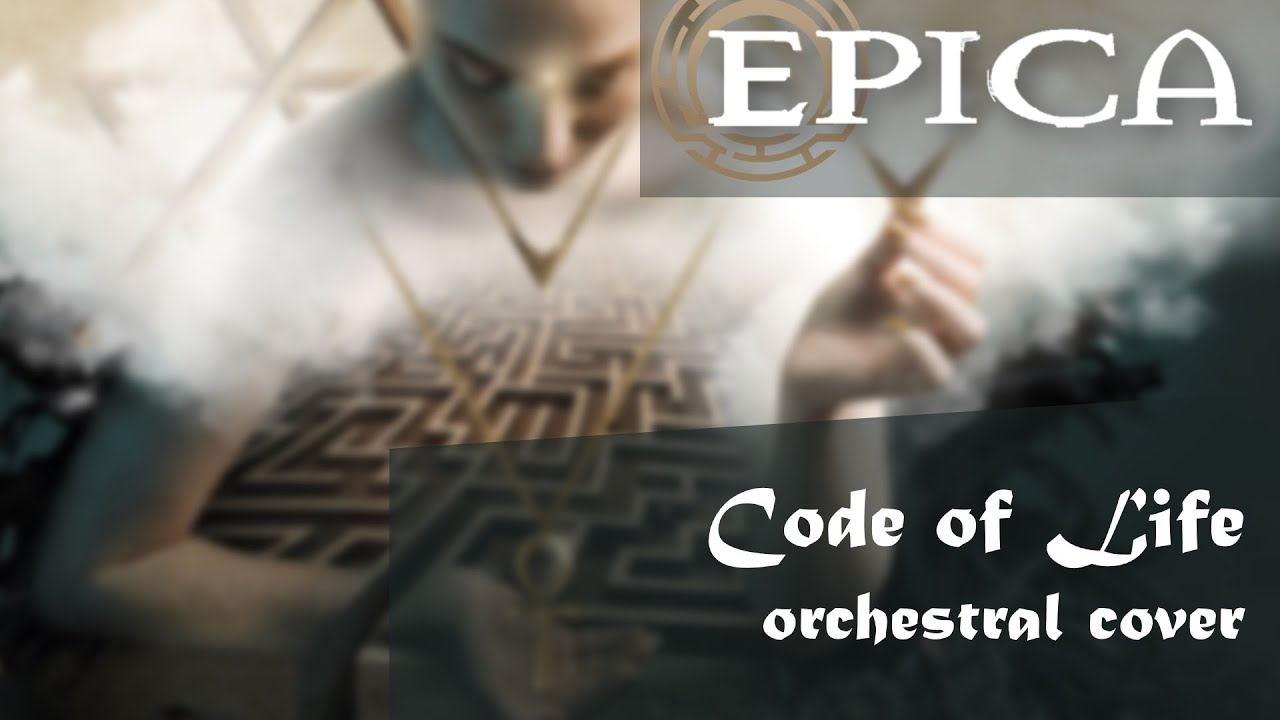 Epica - Code of Life (Orchestral Cover)