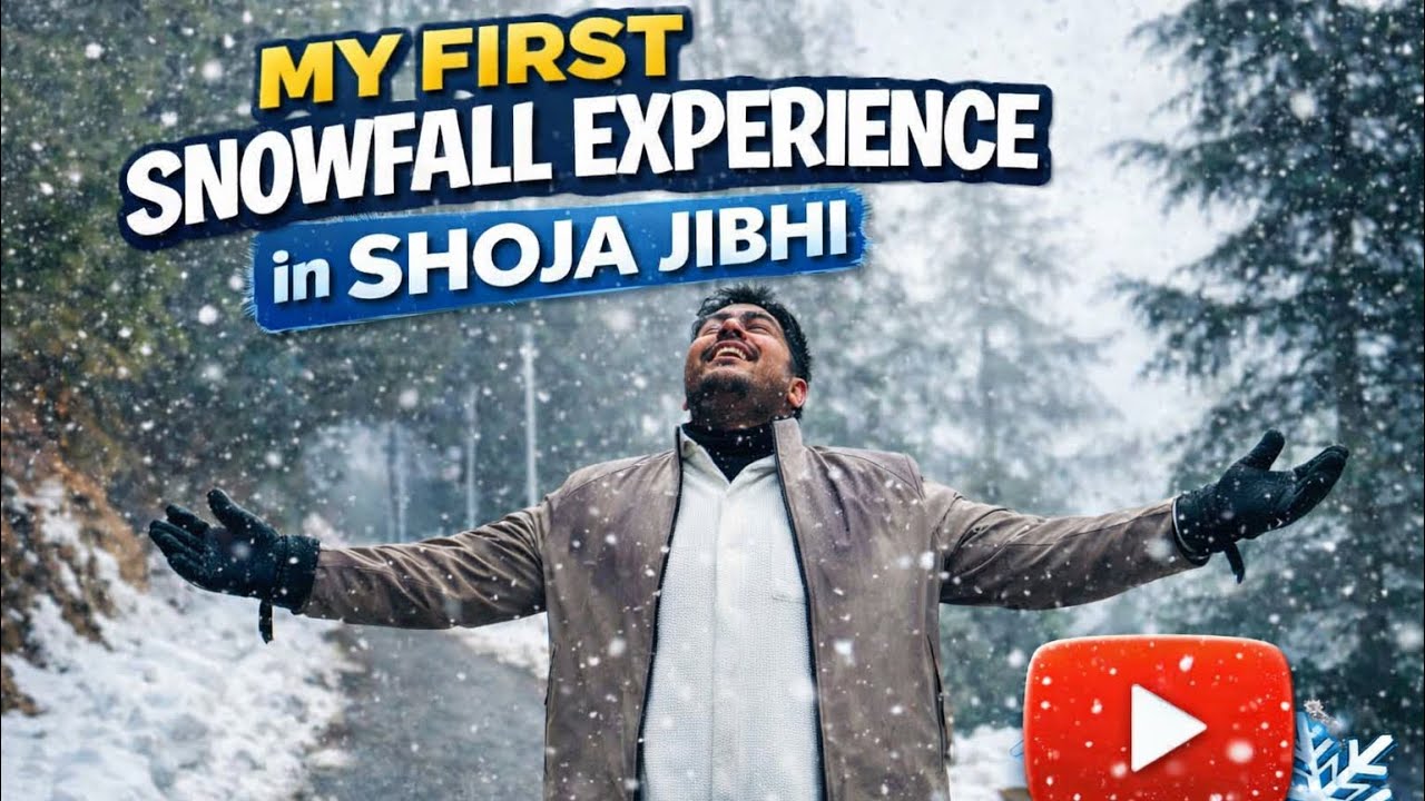 ❄️ Delhi to Shoja – My First Ever LIVE Snowfall 😍 | Dream Come True