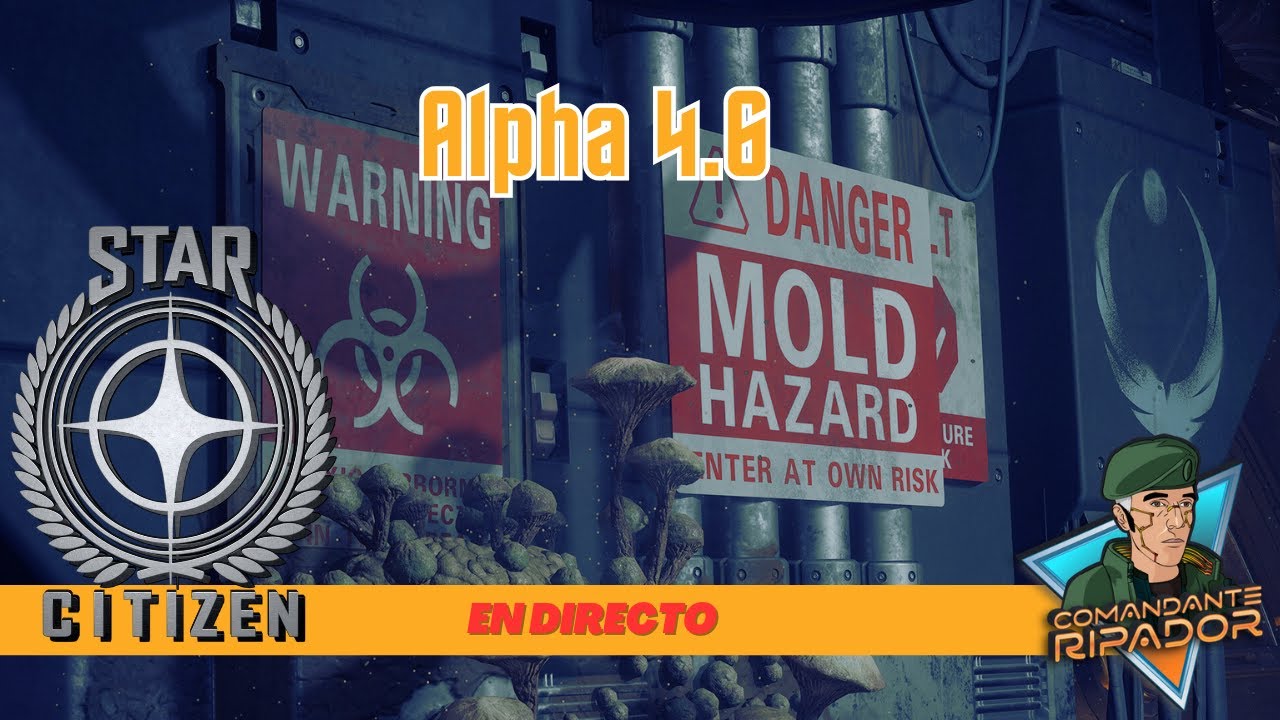 🔴 4.6 NO se puede jugar 😭​ | Star Citizen [DIRECTO]
