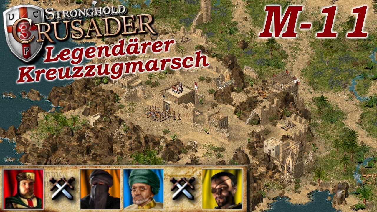 Stellung Halten | Legendärer Kreuzzugmarsch M11 | Stronghold Crusader