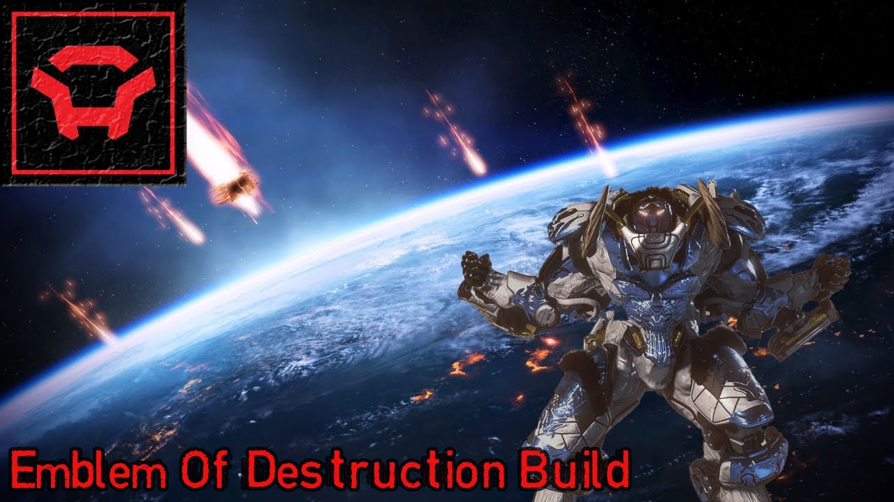 Emblem Of Destruction Build