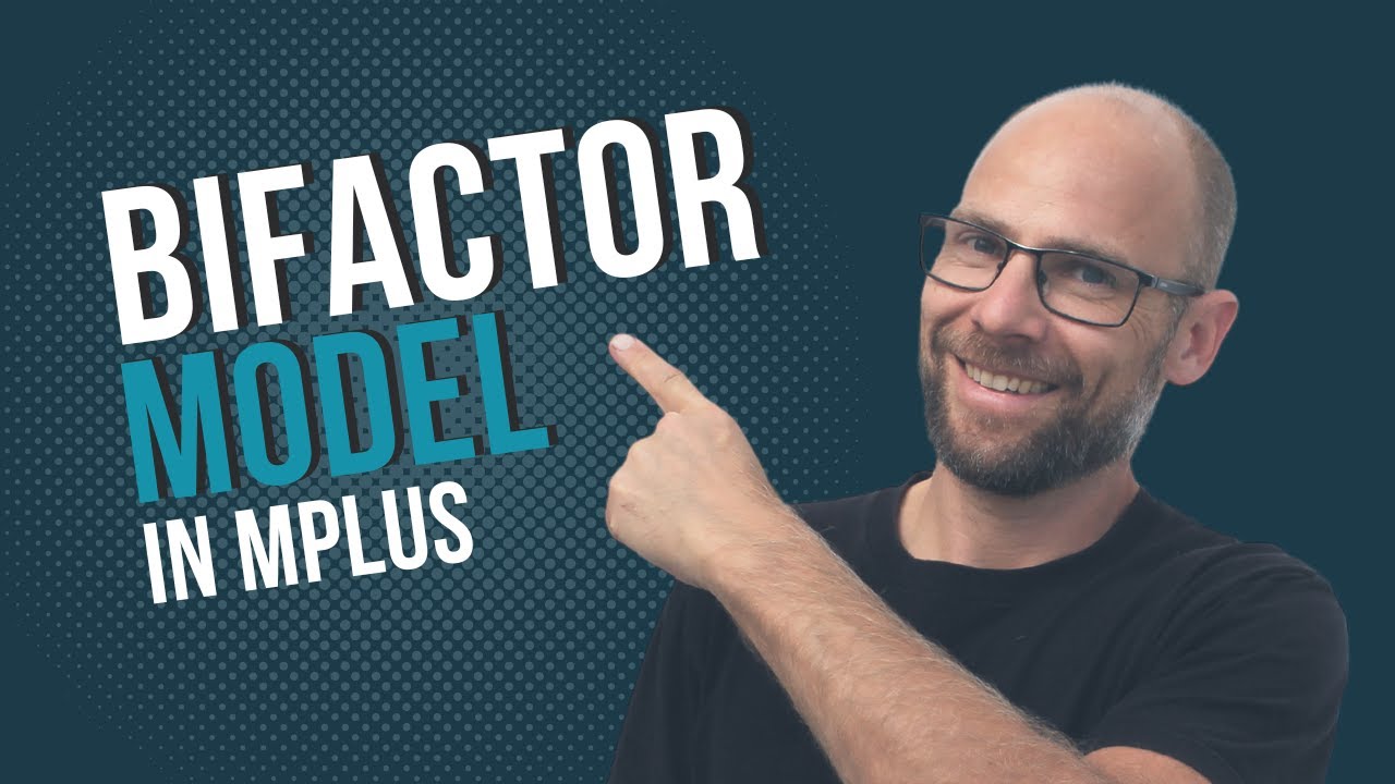 Bifactor Model in Mplus