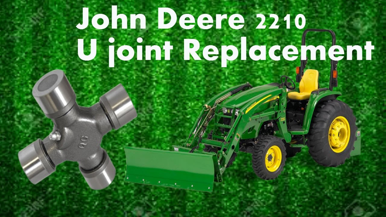 John Deere 2210 driveline Ujoint Replacement and Greaseing