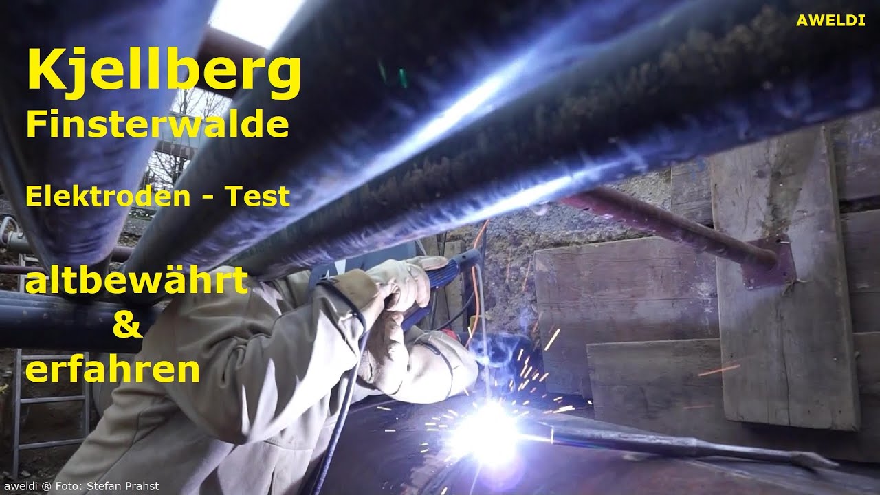 Kjellberg Elektroden wieder nach vielen Jahren im Test Rohrschweißen mit Kjellberg YT Channel FHD