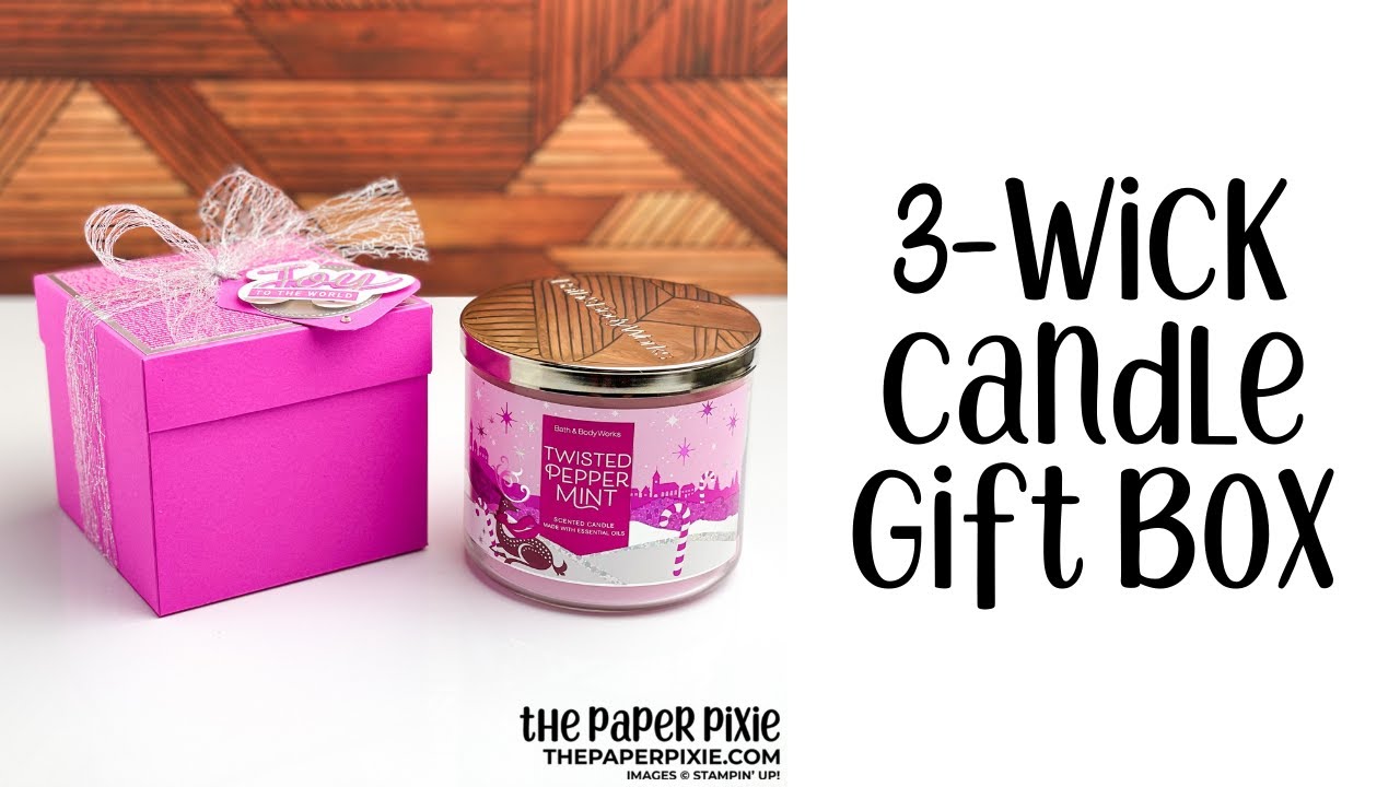3-Wick Candle Gift Box Tutorial