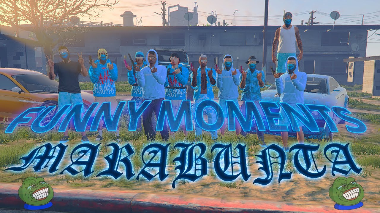 FUNNY MOMENTS MARABUNTA