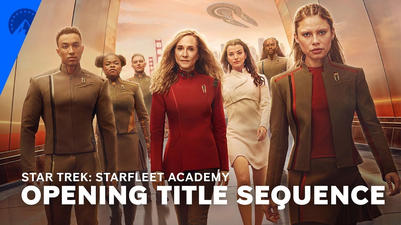 Star Trek: Starfleet Academy TV Series, season 1 - Official Opening Title Sequence | Paramount+