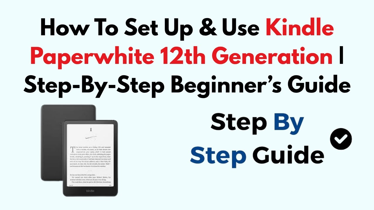 Как настроить и использовать Kindle Paperwhite 12-го поколения | Пошаговое руководство для начина...