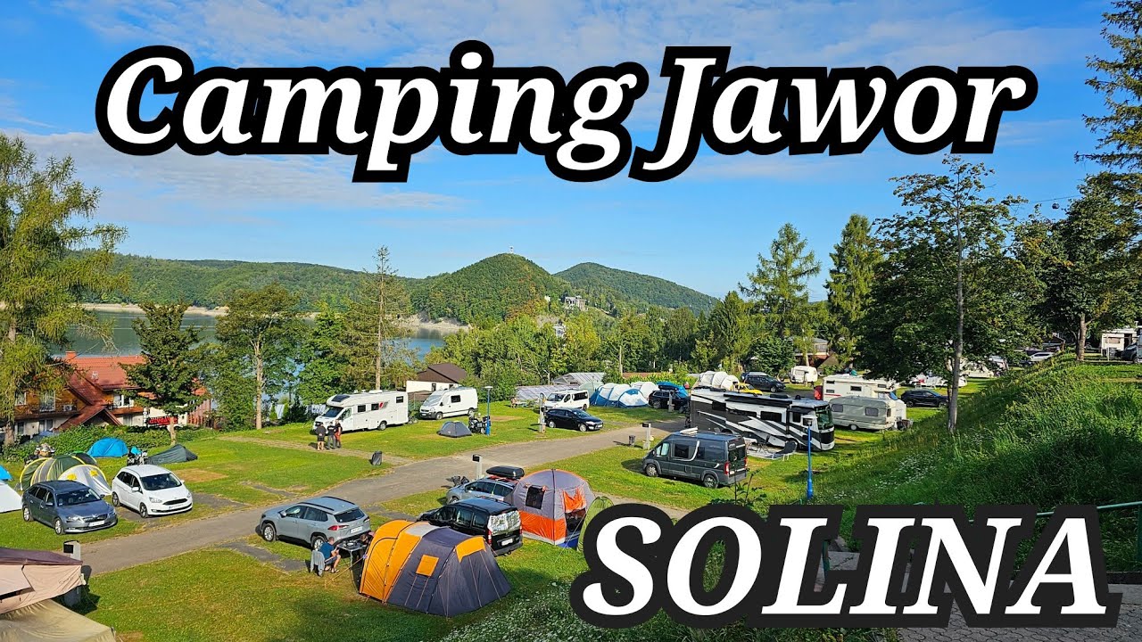 Camping Jawor w Solinie, jak wygląda? Spacer po zaporze.