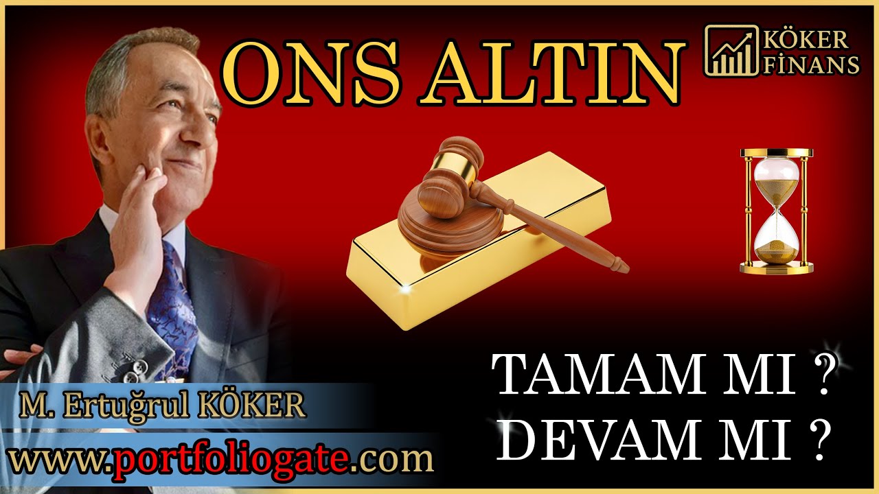ONS ALTIN TEKNİK ANALİZİM