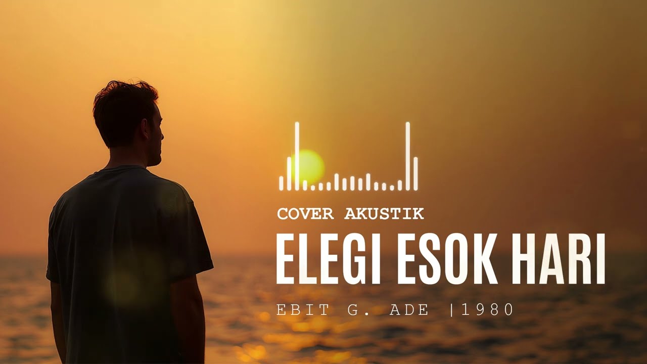 Elegi Esok Pagi – Ebiet G. Ade | Acoustic Cover (Petikan & Sendu)
