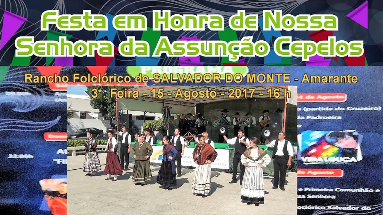 RANCHO de SALVADOR do MONTE-Festa de Cepelos-Amarante-2017