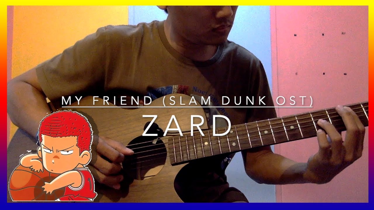 My Friend (マイフレンド)  - Zard - Slam Dunk OST - Acoustic guitar cover