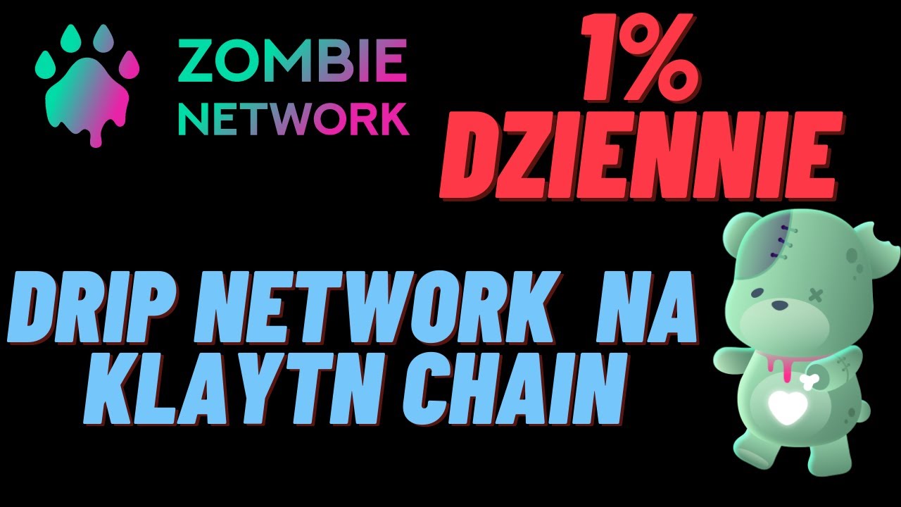 ZOMBIE NETWORK DRIP CLONE NA SIECI  KLAYTN  CHAIN Presale 31.03