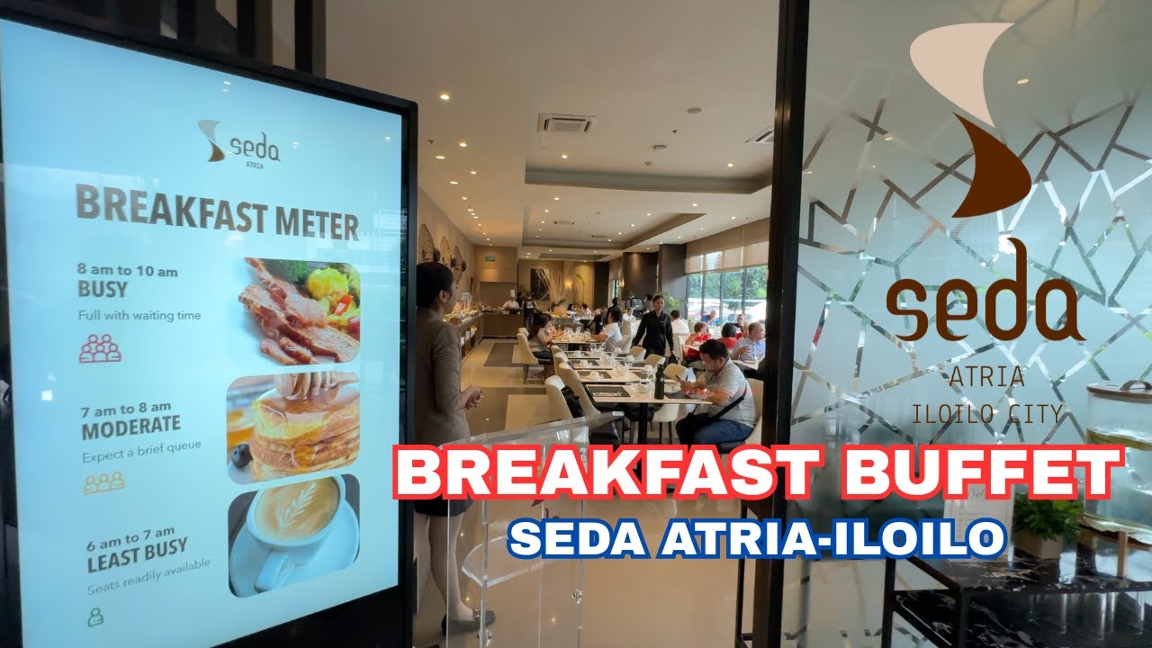 BREAKFAST BUFFET + ROOM TOUR @ SEDA ATRIA || QUICK TOUR @ ILOILO CITY INT'L AIRPORT || CITY OF LOVE.