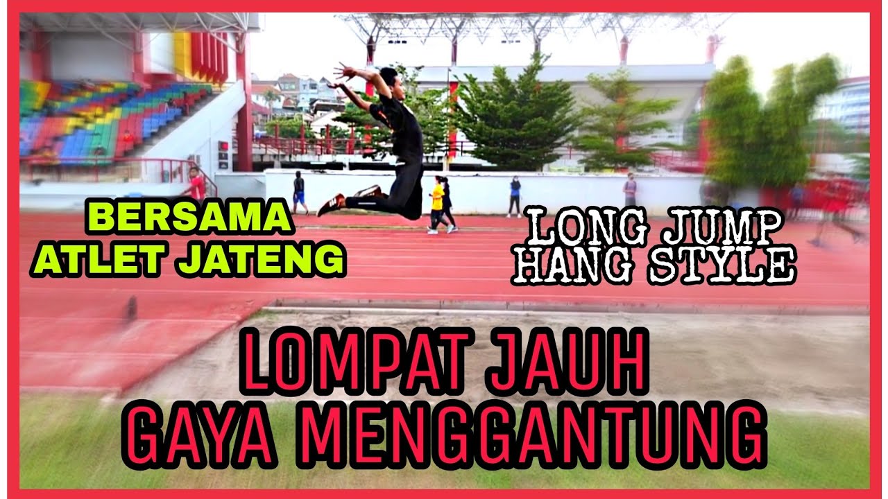 Lompat Jauh Gaya Menggantung
