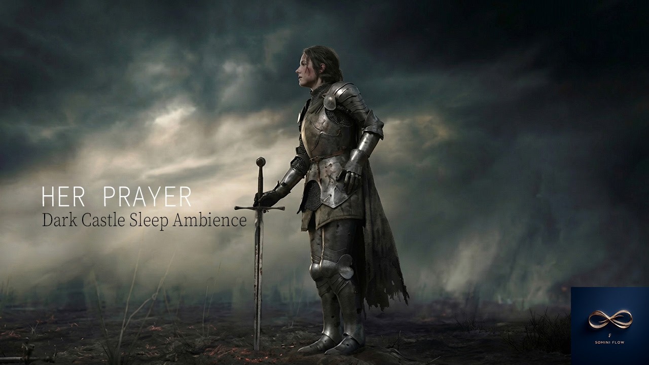 Her Prayer | Dark Castle Sleep Ambience