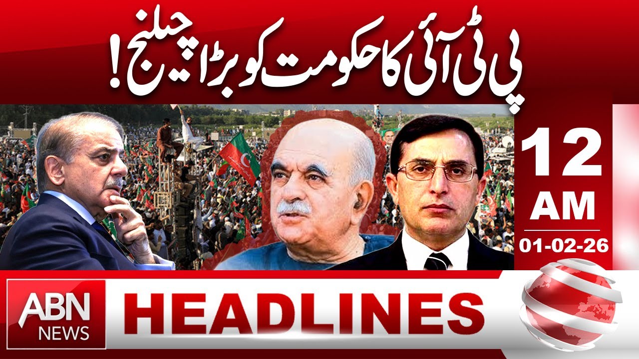 PTI Throws Major Challenge to Government | Political Tensions  | 12AM Headines | ABN NEWS