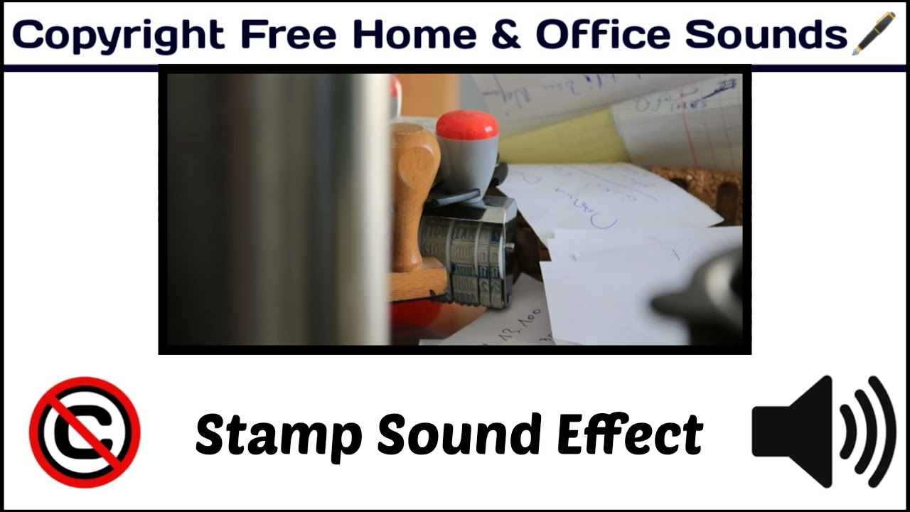 Stamp Sound Effect / Popular Sounds / #copyrightfree / [Copyright Free Home & Office Sounds]