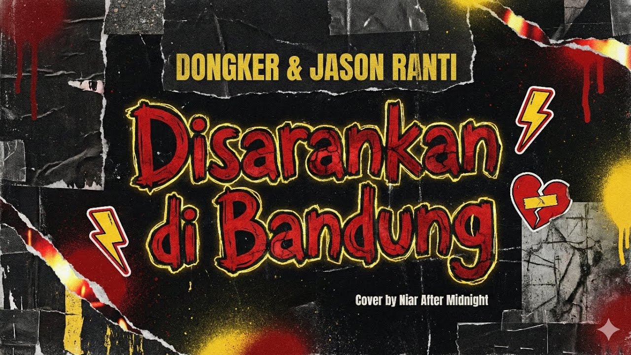 Disarankan di Bandung – Dongker & Jason Ranti | Pop Punk Cover by Niar After Midnight