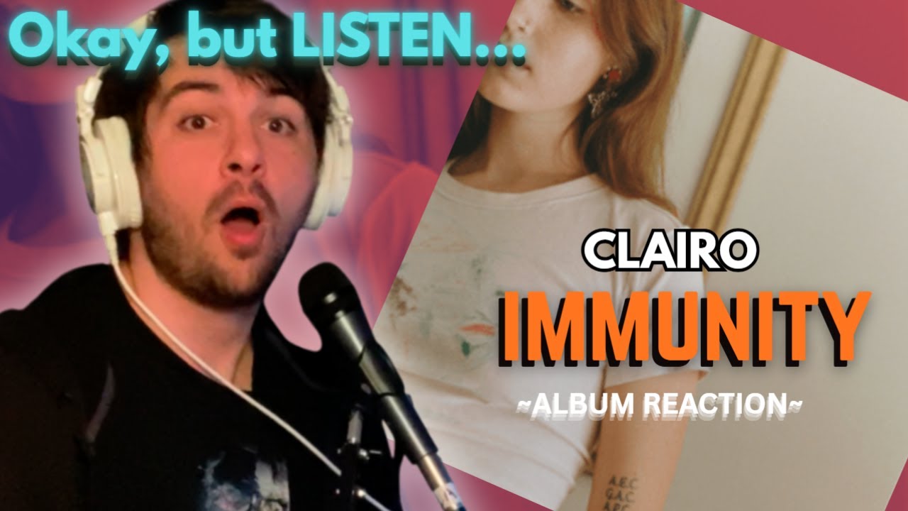 Music Producer REACTS to IMMUNITY by CLAIRO!!