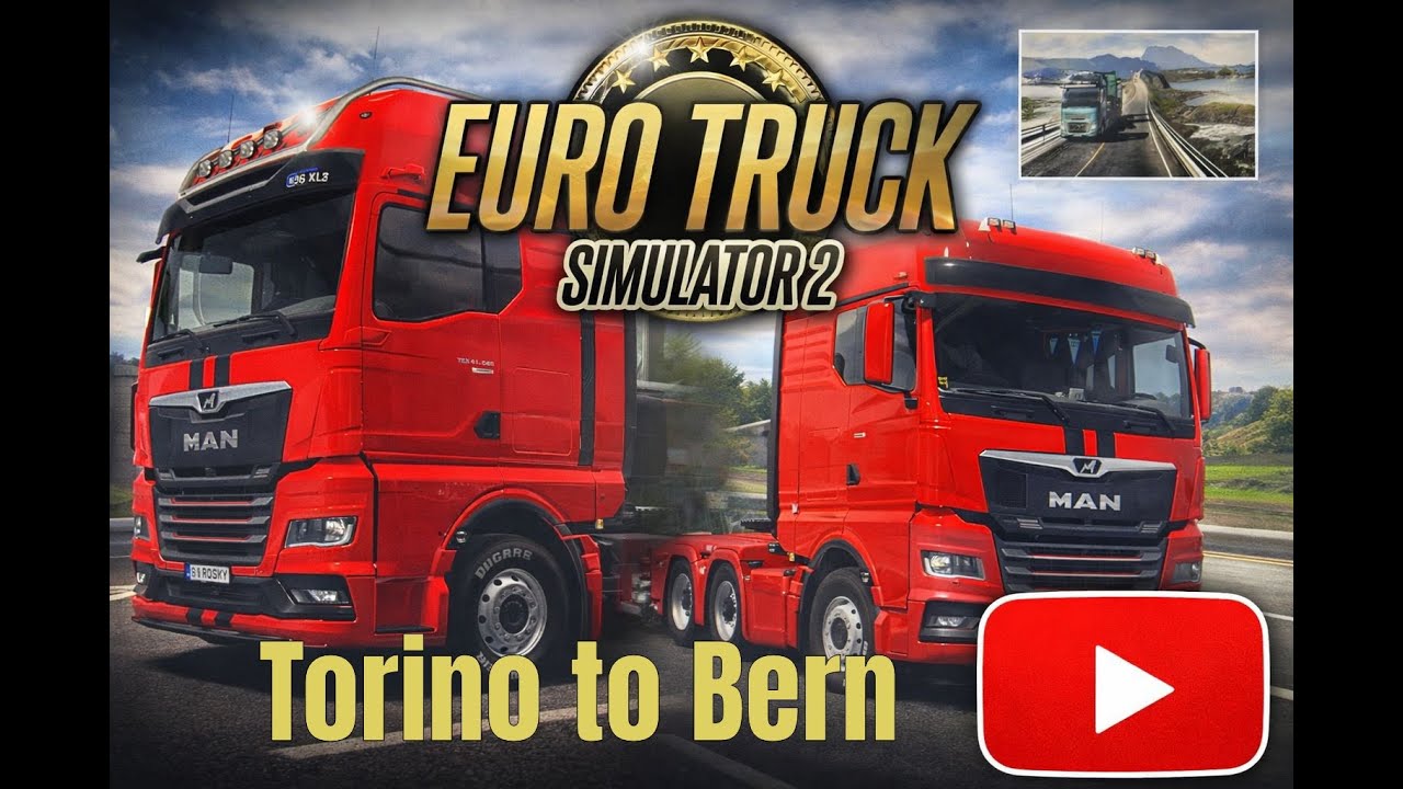 MAN TGX: Torino to Bern