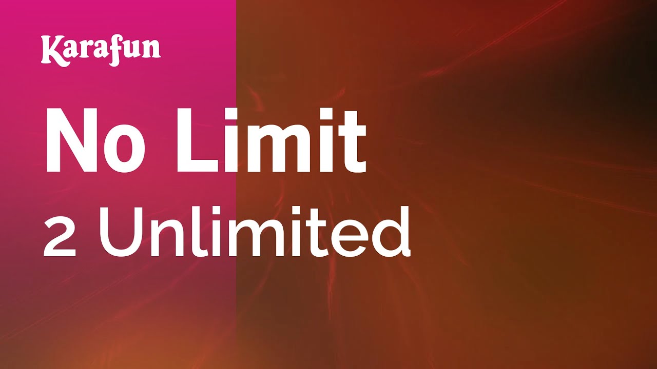 No Limit - 2 Unlimited | Karaoke Version | KaraFun